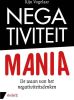 Negativiteit mania Rijn Vogelaar online kopen